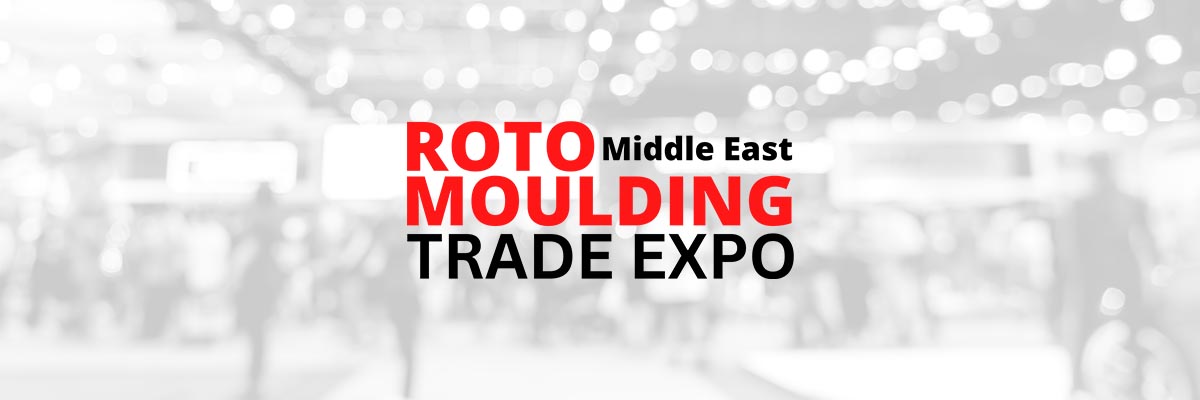 Middle East RotoMoulding Trade Expo 2025